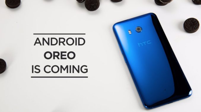 HTC U11 Android 8 Oreo Update