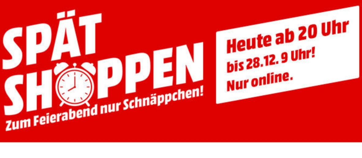 MediaMarkt Spätshoppen Weihnachten 2017