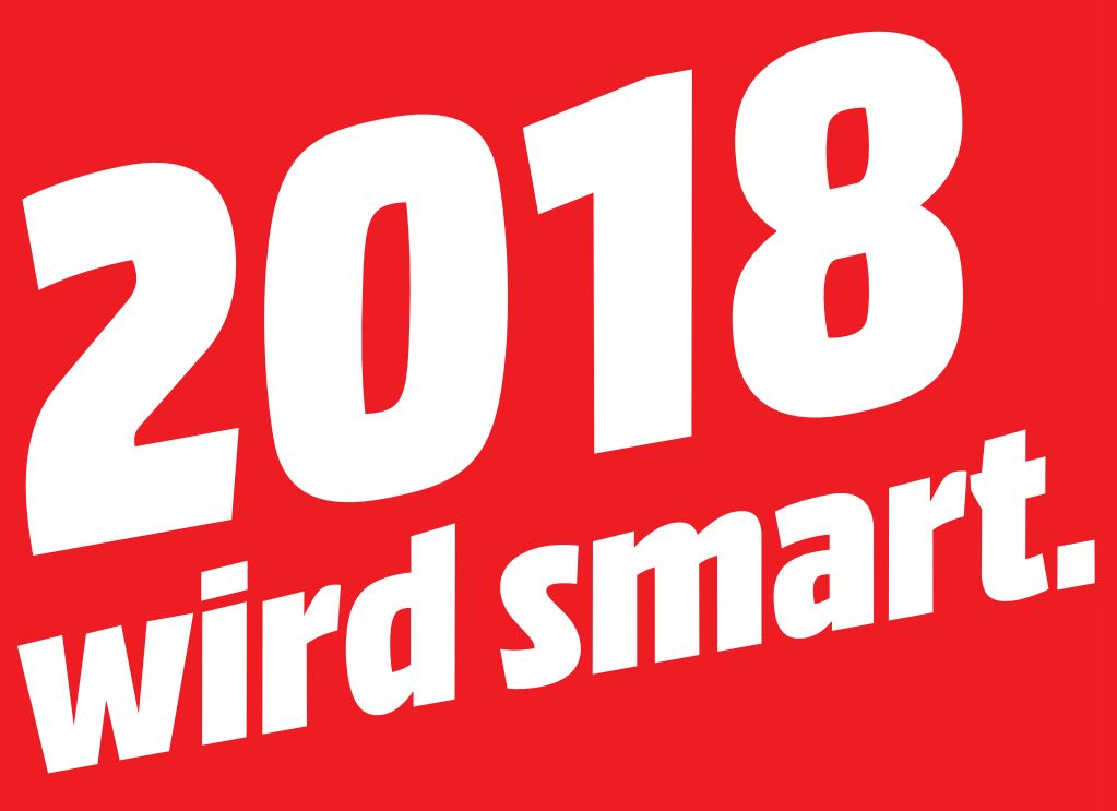 2018 wird smart MediaMarkt Aktion