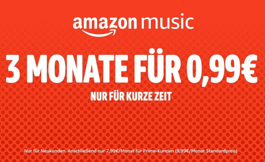 Amazon Music 3 Monate 99 Cent