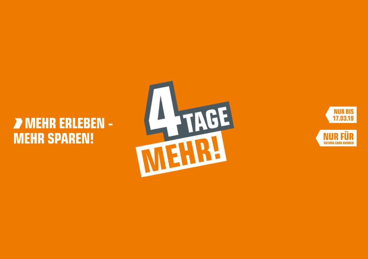 Saturn 4 Tage mehr Saturn Card Aktion