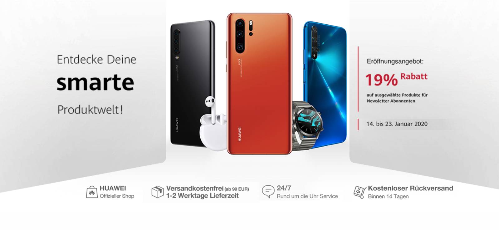 Huawei Shop Eröffnung Angebote