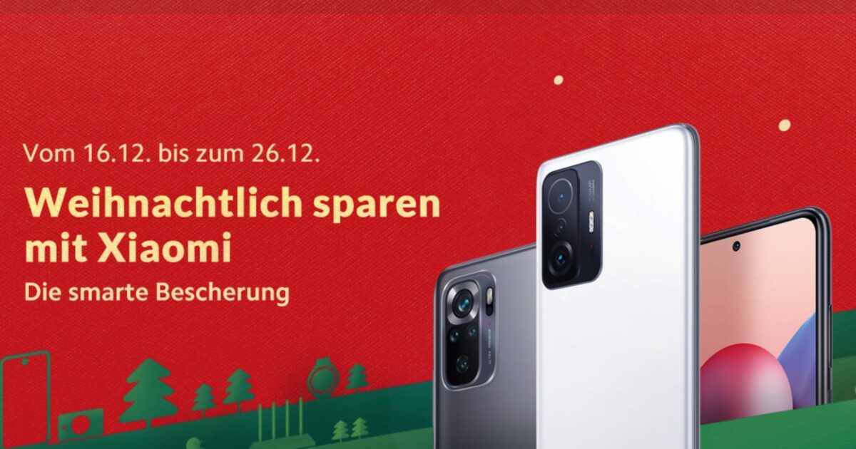 Xiaomi Aktion Weihnachten 2021